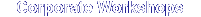 Corporate Workshops